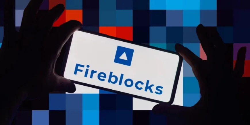 Fireblocks tích hợp Canton Network để tăng cường giao dịch tài sản mã hóa có quản lý