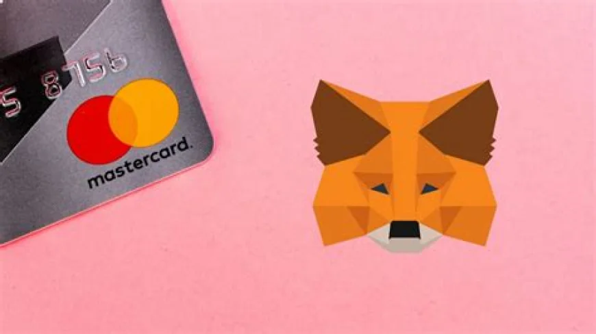 Mastercard và MetaMask ra mắt thẻ tài sản mã hóa tự lưu ký tại 49 bang Mỹ