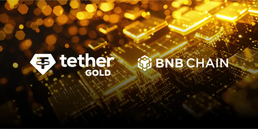 Tether mở rộng token vàng XAUT sang BNB Chain